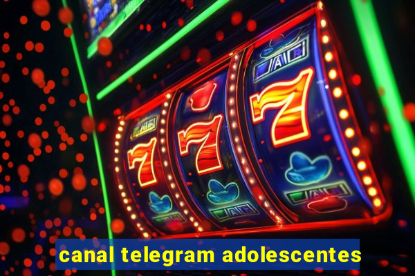 canal telegram adolescentes